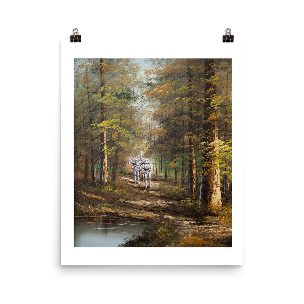 A Walk In The Woods - PRINT, Troopers